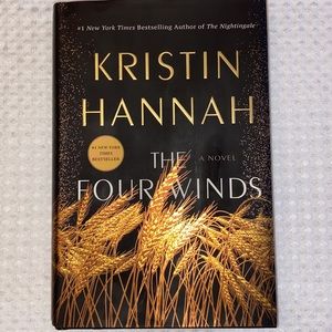 THE FOUR WINDS by KRISTIN HANNAH Hardcover Hardback Historical Fiction Novel